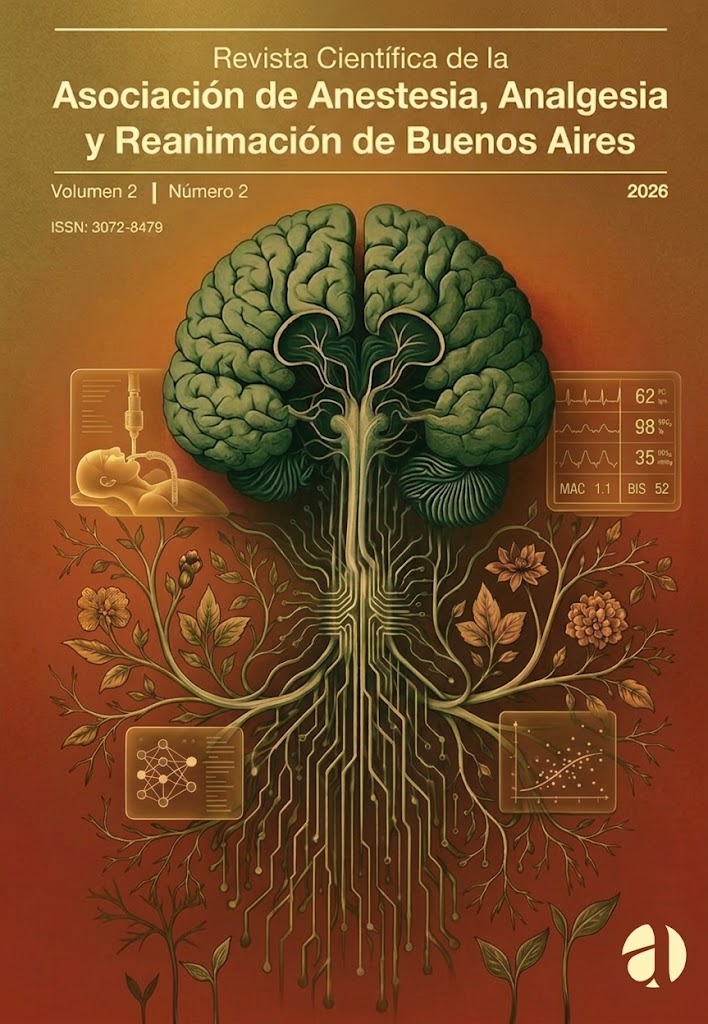 					Ver Vol. 2 Núm. 2 (2026): Revista Cientifica de la Asociacion de Anestesia Analgesia y Reanimacion de Buenos Aires
				